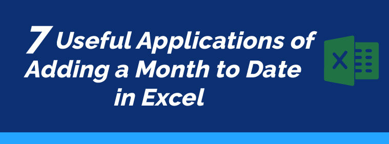 Adding a Month to Date in Excel